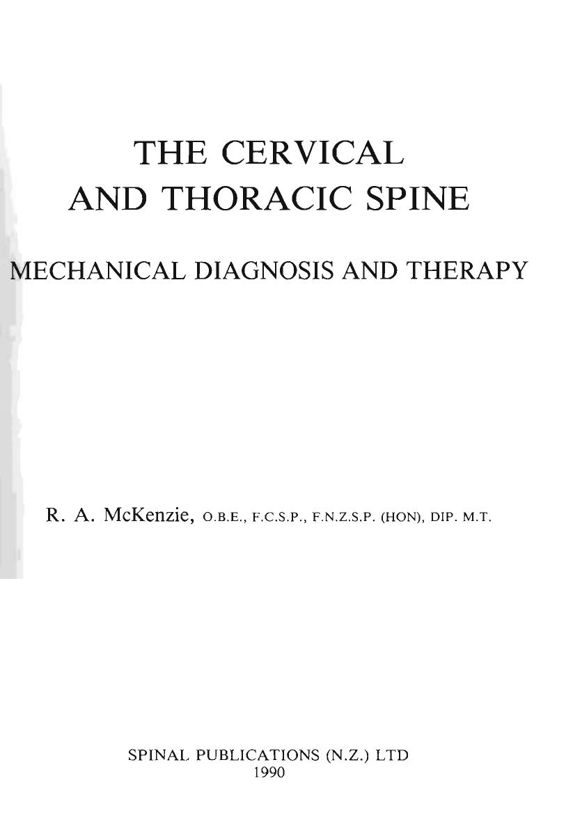 Cervical and Thoracic Spine: Mechanical Diagnosis and Therapy by Robin McKenzie