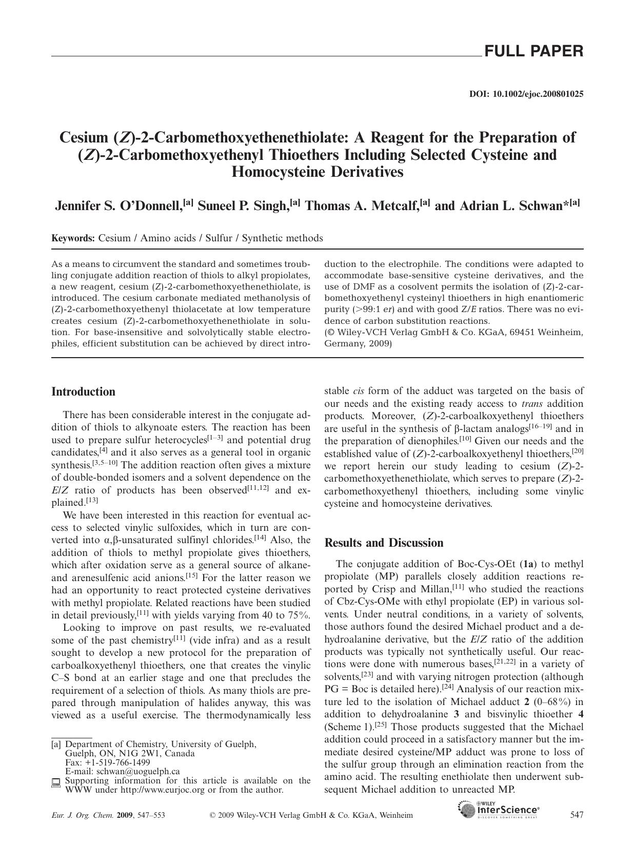 Cesium (Z)-2-Carbomethoxyethenethiolate: A Reagent for the Preparation of (Z)-2-Carbomethoxyethenyl Thioethers Including Selected Cysteine and Homocysteine Derivatives by Unknown