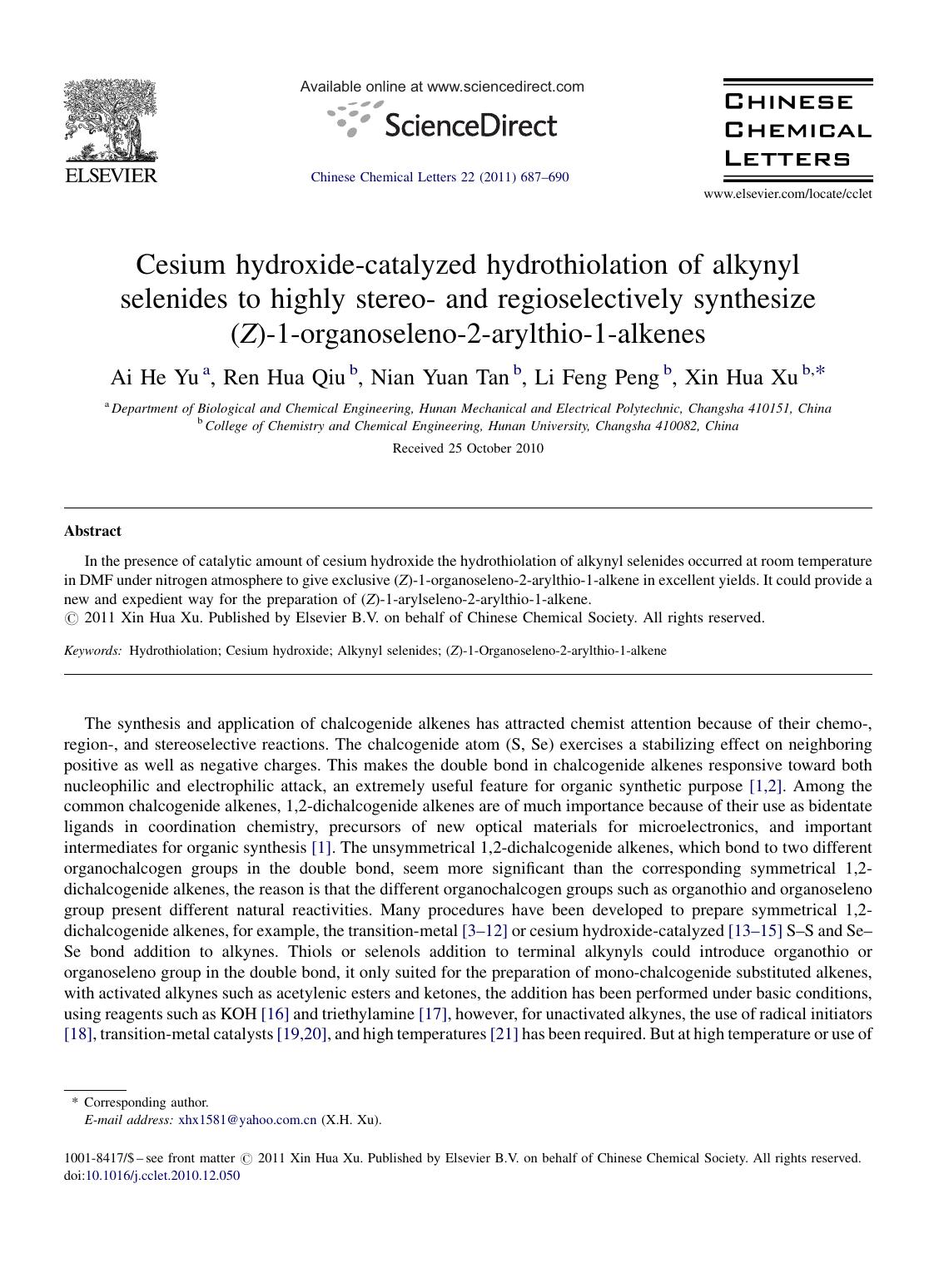 Cesium hydroxide-catalyzed hydrothiolation of alkynyl selenides to highly stereo- and regioselectively synthesize (Z)-1-organoseleno-2-arylthio-1-alkenes by Ai He Yu