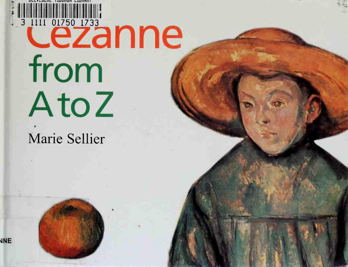 Cezanne From a to Z by Marie Sellier