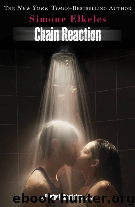 Chain Reaction by Simone Elkeles
