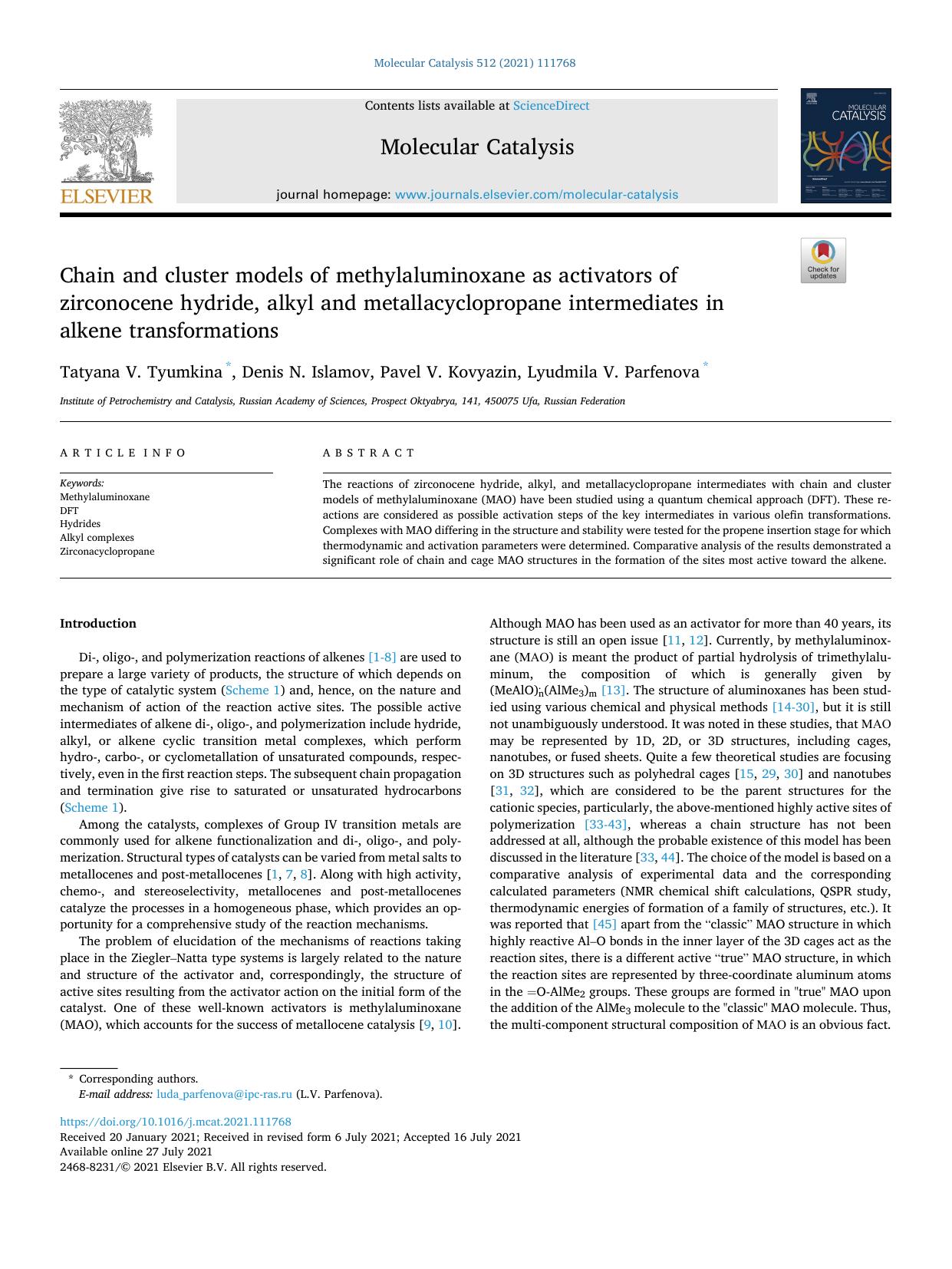 Chain and cluster models of methylaluminoxane as activators of zirconocene hydride, alkyl and metallacyclopropane intermediates in alkene transformations by Tatyana V. Tyumkina & Denis N. Islamov & Pavel V. Kovyazin & Lyudmila V. Parfenova