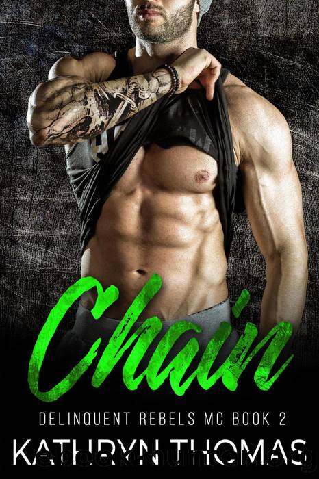 Chain by Kathryn Thomas