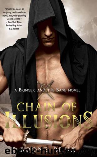 Chain of Illusions (Bringer and the Bane) by Brux Boone
