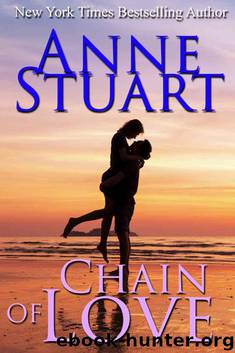 Chain of Love by Anne Stuart