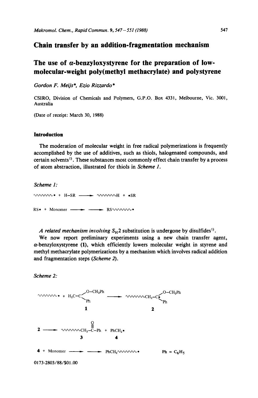 Chain transfer by an addition-fragmentation mechanism. The use of [alpha]-benzyloxystyrene for the preparation of low-molecular-weight poly(methyl methacrylate) and polystyrene by Unknown