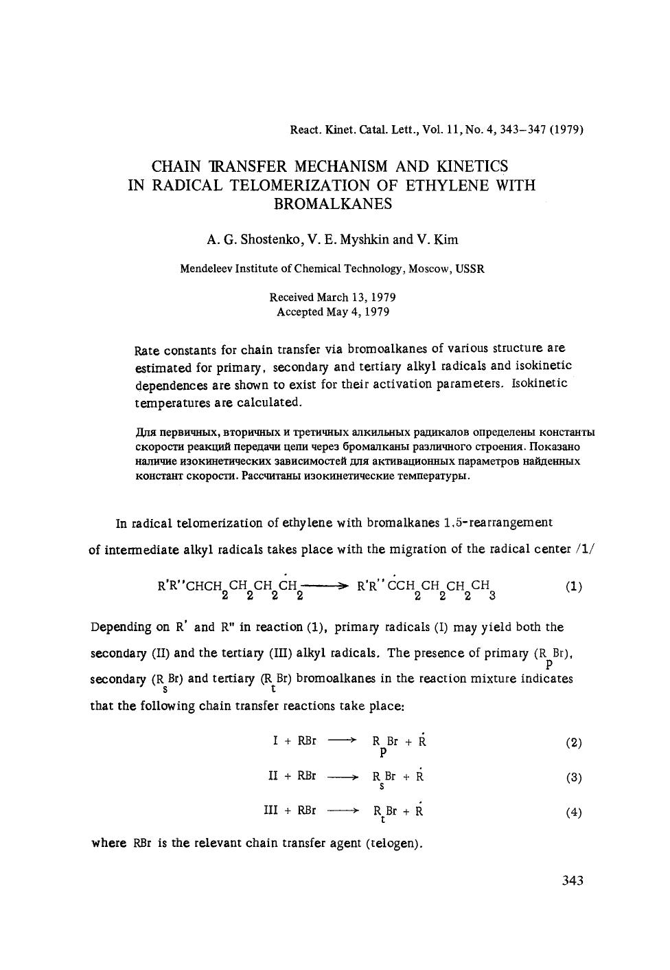 Chain transfer mechanism and kinetics in radical telomerization of ethylene with bromalkanes by Unknown