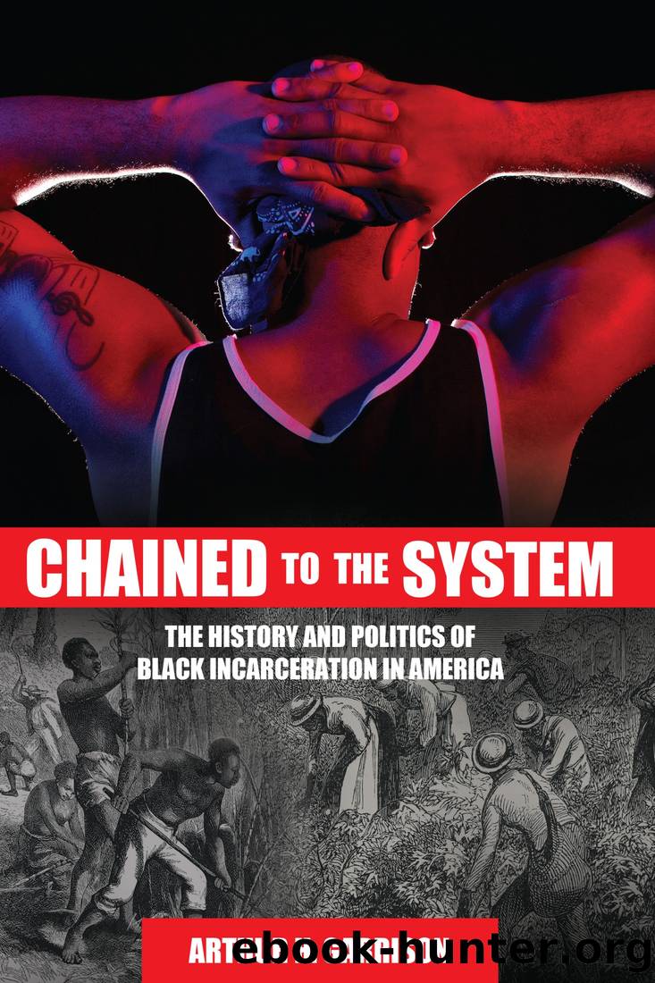 Chained to the System by Arthur H. Garrison