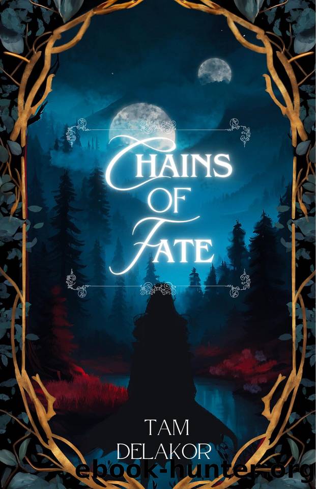 Chains of Fate by Tam Delakor