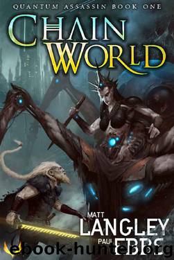 Chainworld by Matt Langley & Paul Ebbs