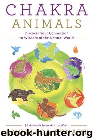 Chakra Animals by Angelica Stuart