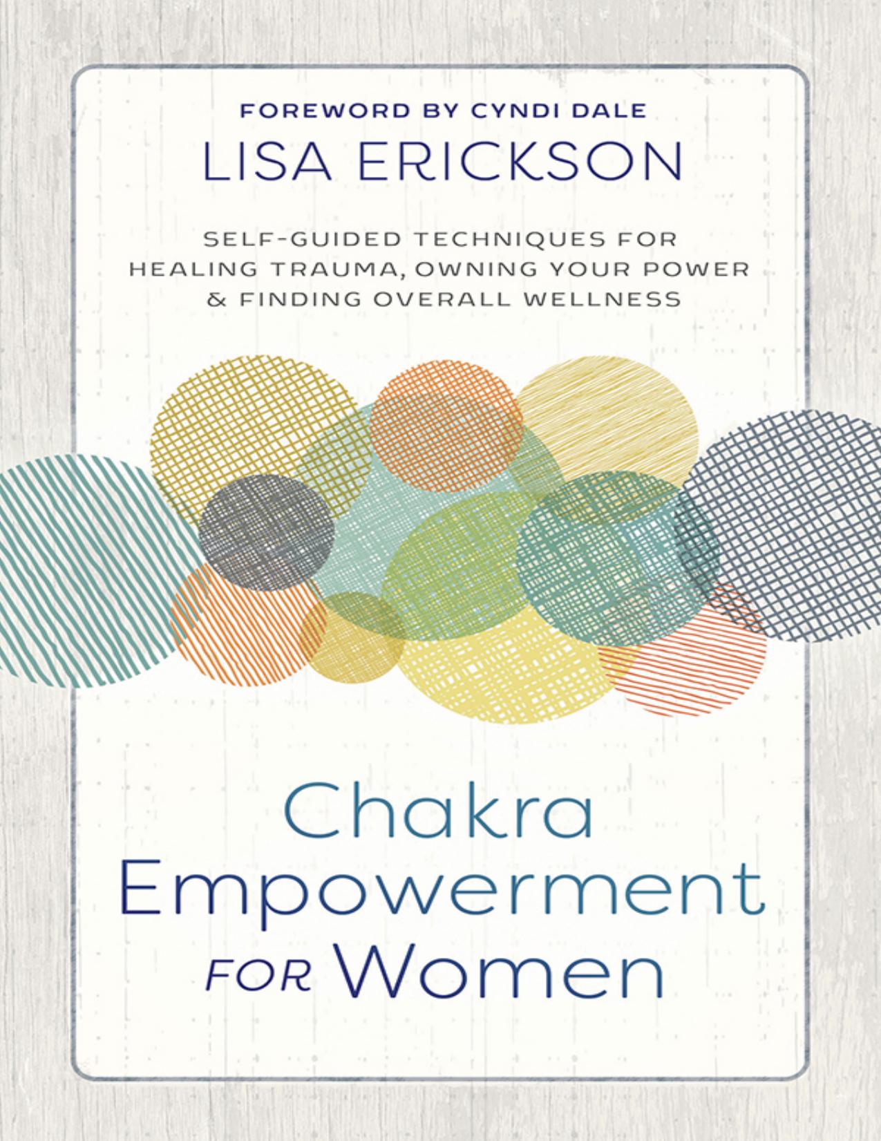 Chakra Empowerment for Women by Lisa Erickson