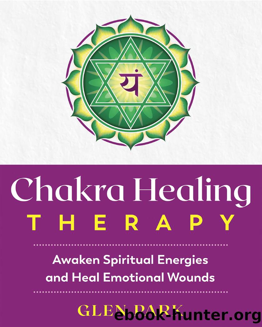 Chakra Healing Therapy by Glen Park