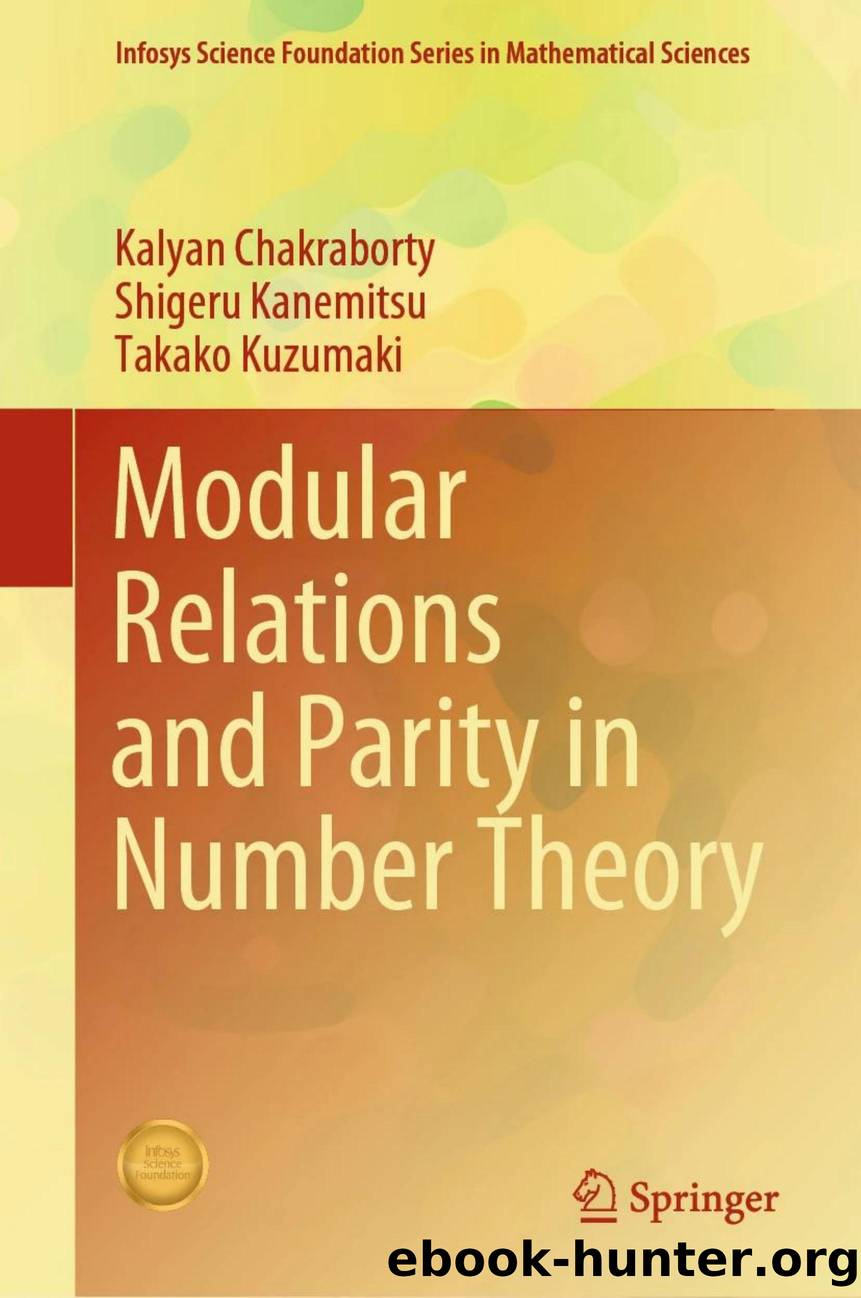 Chakraborty K. Modular Relations and Parity in Number Theory 2025 by Unknown