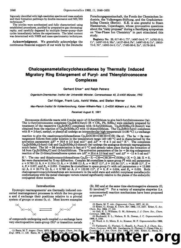 Chalcogenametallacyclohexadienes by thermally induced migratory ring enlargement of furyl- and thienylzirconocene complexes by Gerhard Erker Ralph Petrenz Carl Krueger Frank Lutz Astrid Weiss Stefan Werner