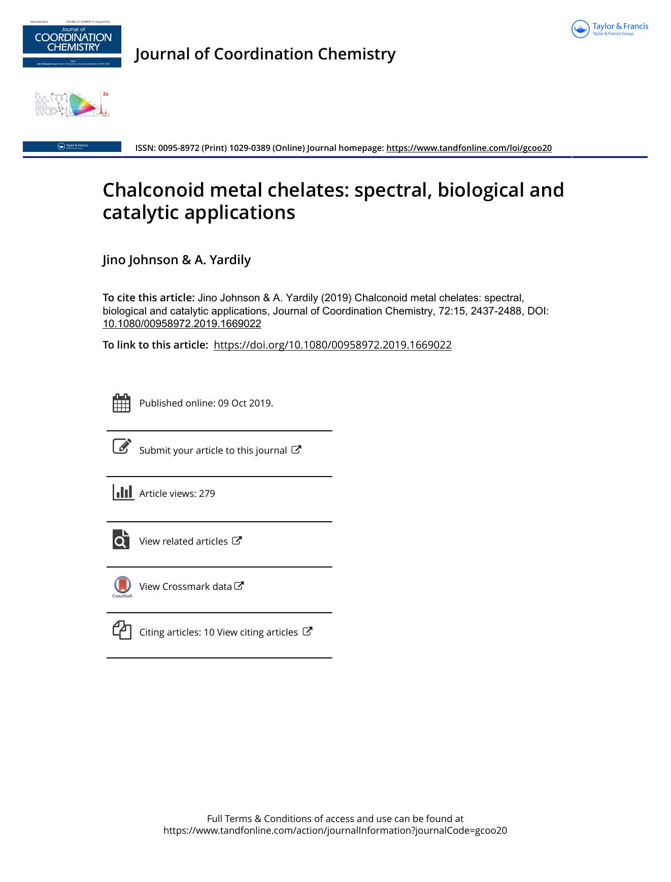 Chalconoid metal chelates: spectral, biological and catalytic applications by Johnson Jino & Yardily A