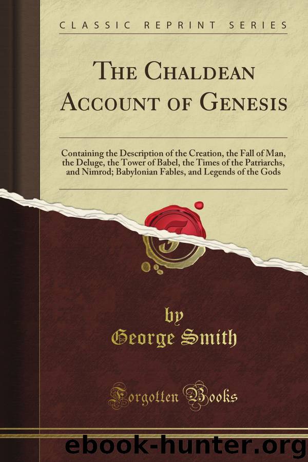 Chaldean Account Of Genesis by Smith George