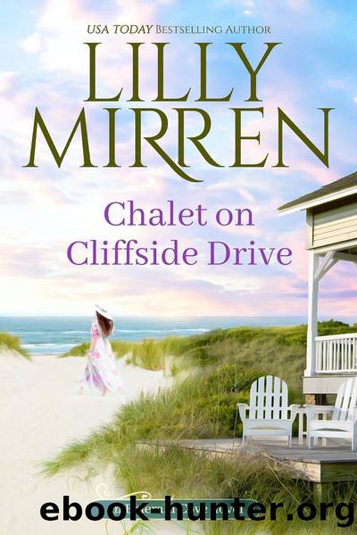 Chalet on Cliffside Drive: Emerald Cove by Lilly Mirren