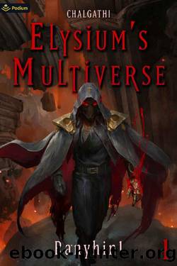 Chalgathi: An Apocalypse LitRPG (Elysium's Multiverse Book 1) by Ranyhin1