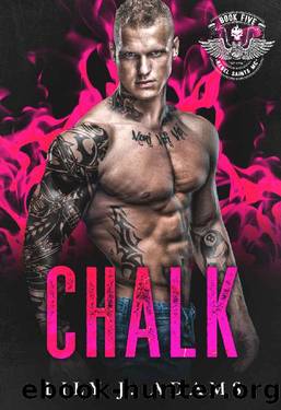Chalk (Rebel Saints MC, Motorcycle Club Book 5) by Lily J. Adams