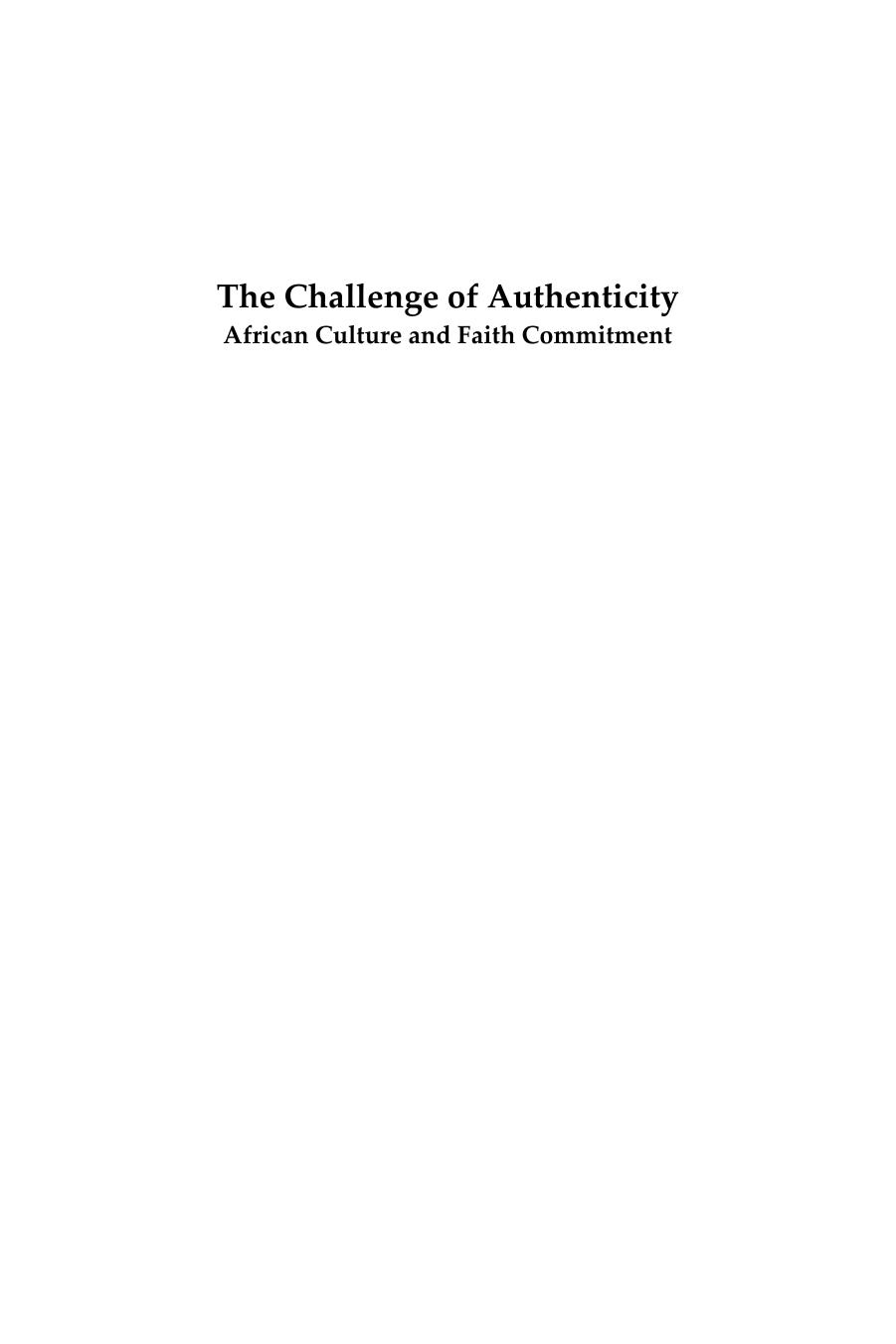 Challenge of Authenticity : African Culture and Faith Commitment by Jacob Hevi