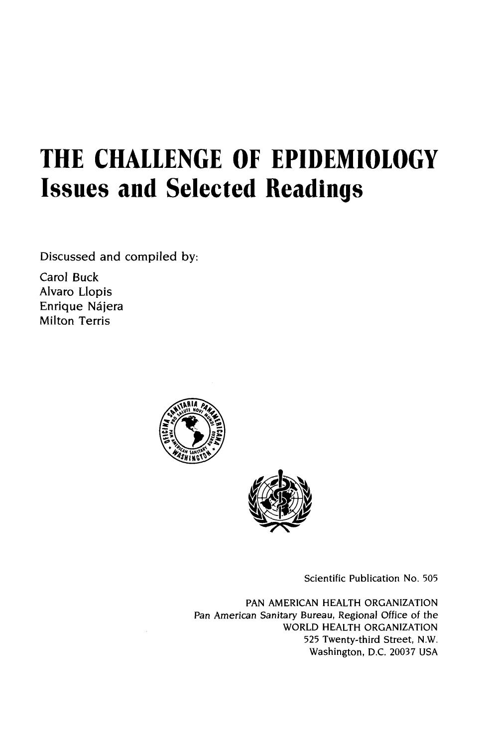 Challenge of Epidemiology: Issues and Selected Readings (Scientific Publication) by C. Buck A. Llopis