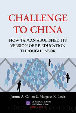 Challenge to China by Jerome A. Cohen;Lewis Margaret K.;