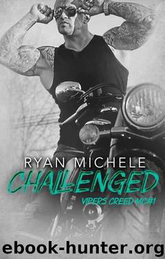 Challenged (Vipers Creed MC#1) by Ryan Michele