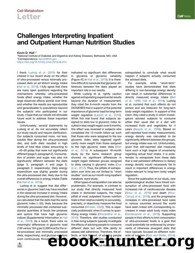 Challenges Interpreting Inpatient and Outpatient Human Nutrition Studies by Kevin D. Hall