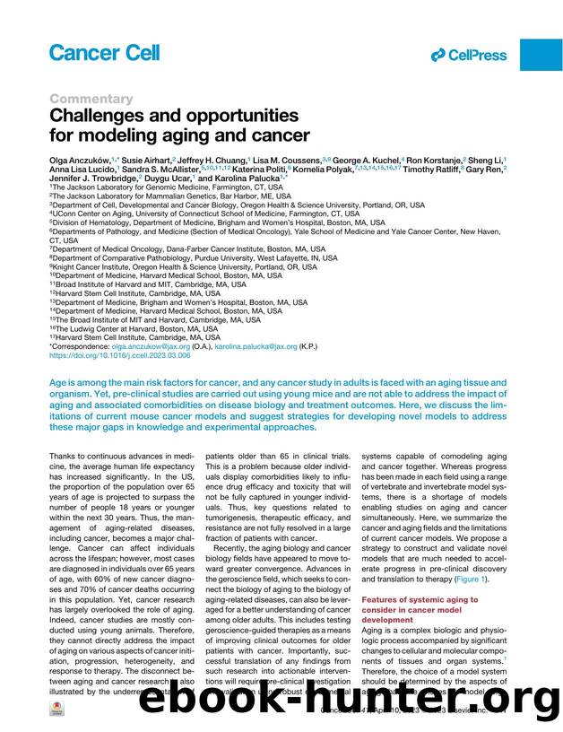 Challenges and opportunities for modeling aging and cancer by unknow