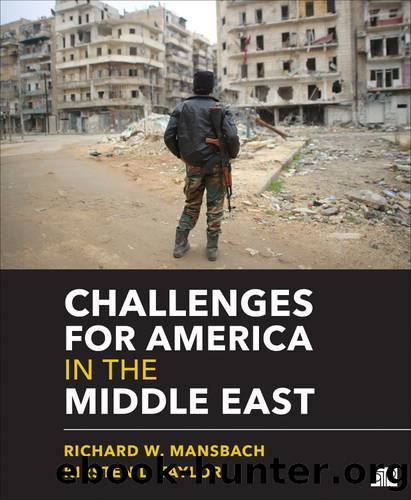 Challenges for America in the Middle East by Richard W. & Kirsten L. Taylor