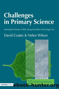 Challenges in Primary Science by Coates David;Wilson Helen;