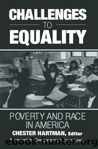 Challenges to Equality: Poverty and Race in America by Jean M Hartman John Lewis