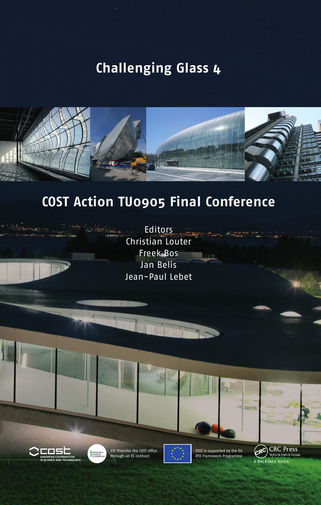 Challenging Glass 4 & COST Action TU0905 Final Conference (Repost) by Unknow