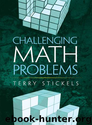 Challenging Math Problems by Terry Stickels
