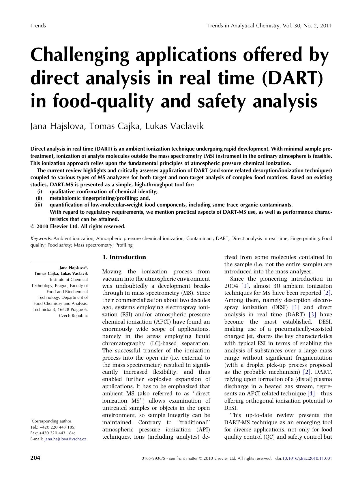 Challenging applications offered by direct analysis in real time (DART) in food-quality and safety analysis by Jana Hajslova & Tomas Cajka & Lukas Vaclavik