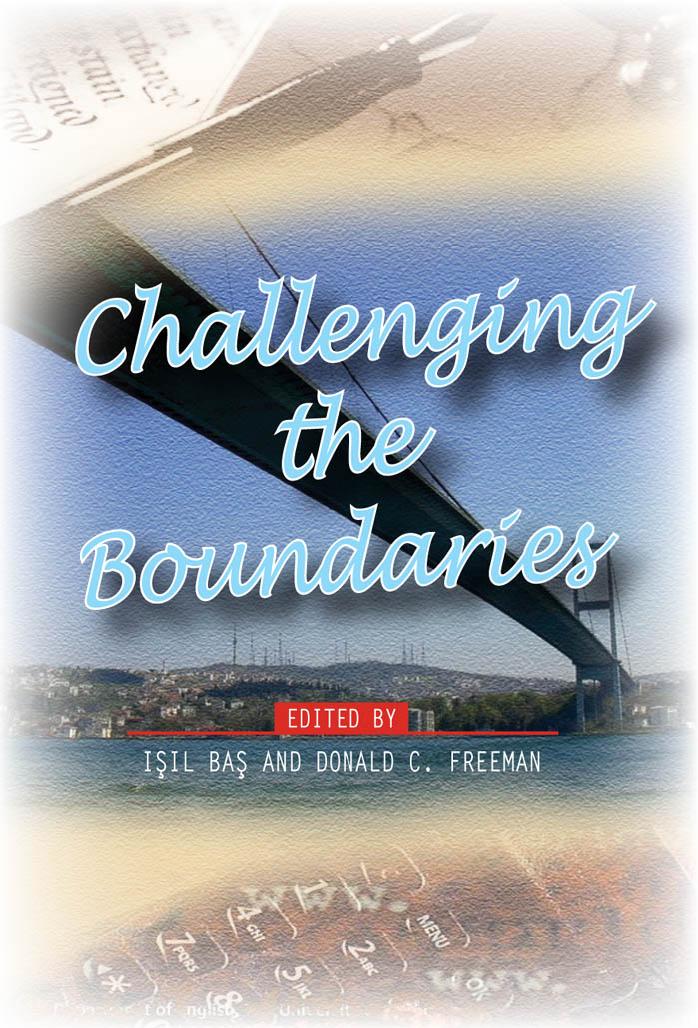 Challenging the Boundaries. (PALA Papers) by Isil Bas Donald C. Freeman