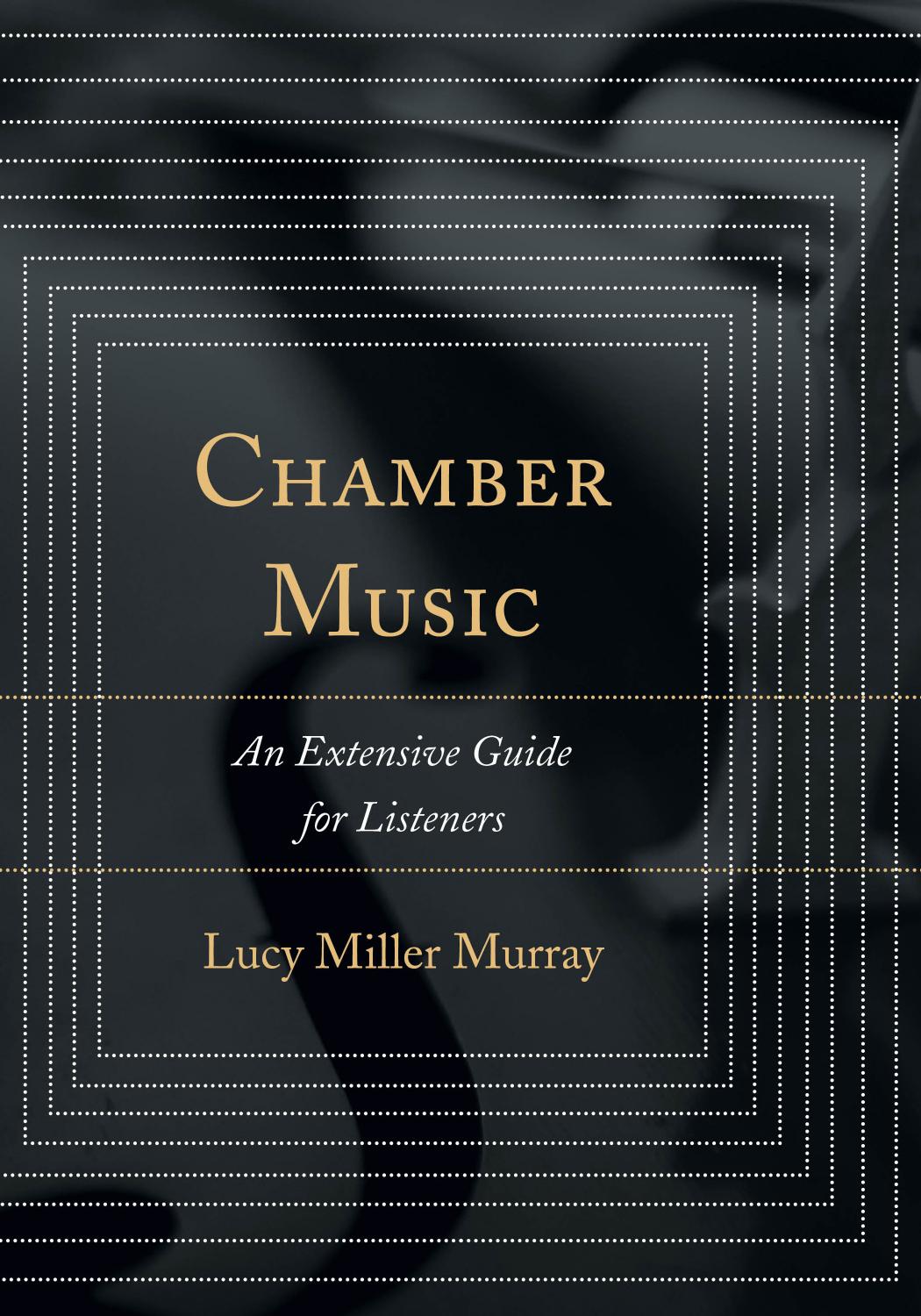 Chamber Music by Lucy Miller Murray