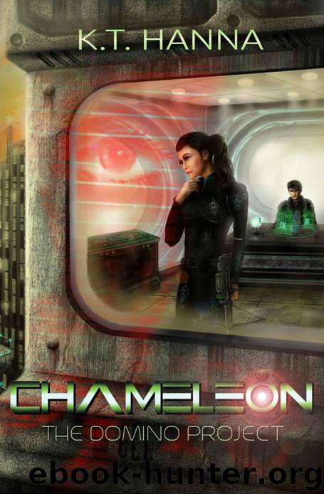 Chameleon (The Domino Project Book 1) by Hanna K.T