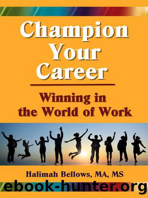 Champion Your Career by Bellows Halimah;
