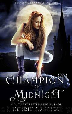 Champion of Midnight: an Urban Fantasy Novel (Chronicles of Midnight Book 2) by Debbie Cassidy