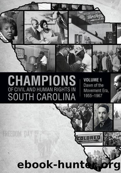 Champions of Civil and Human Rights in South Carolina by Marvin Ira Lare