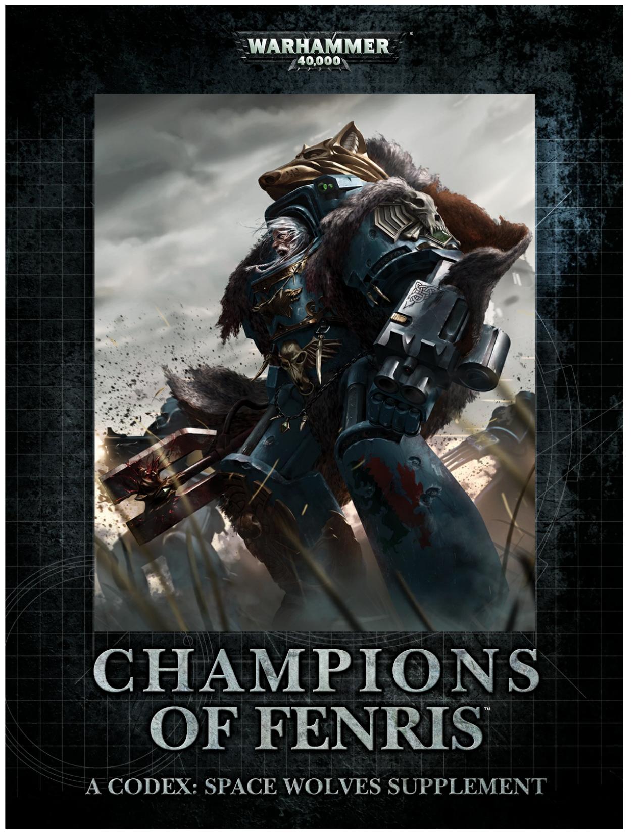 Champions of Fenris A Codex: Space Wolves Supplement by Games Workshop Ltd