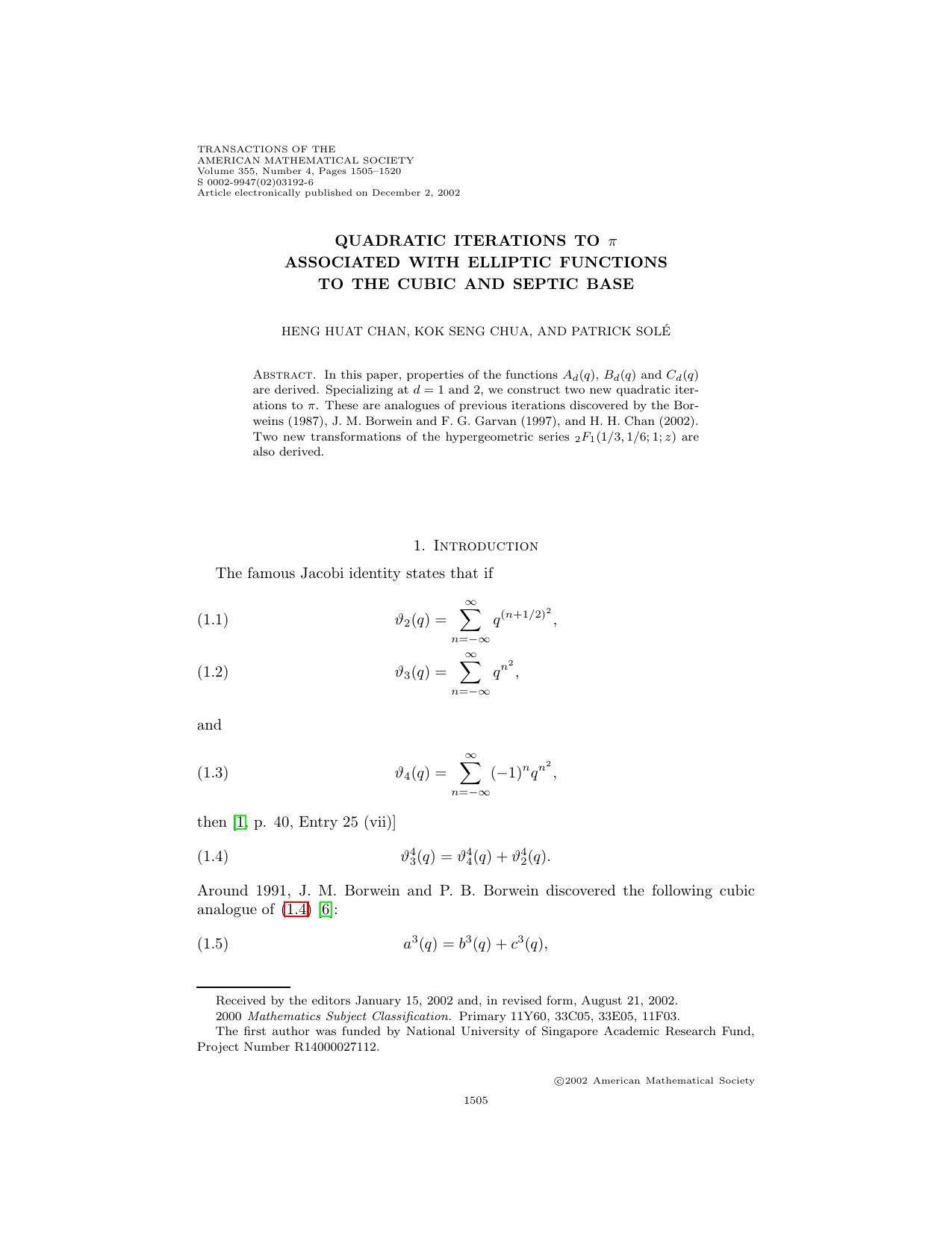 Chan H H, Chua K S, SolÐ P - Quadratic Iterations to Pi Associated with Elliptic Functions to the Cubic and Septic Base by Trans. Amer. Math. Soc. 355 (2003) No4 1505-1520