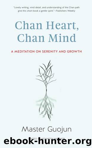Chan Heart, Chan Mind by Master Guojun