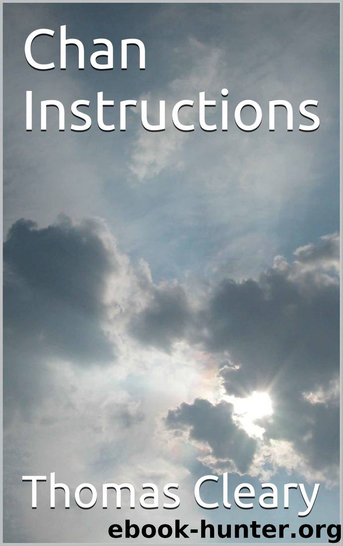 Chan Instructions by Thomas Cleary