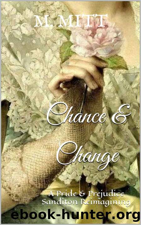 Chance & Change by Mitt M