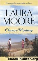 Chance Meeting by Laura Moore