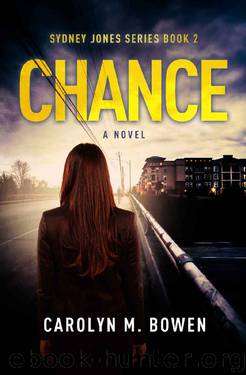 Chance by Carolyn M Bowen