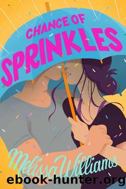 Chance of Sprinkles: An Opposites Attract Romantic Comedy (Donut Disturb Book 3) by Melissa Williams